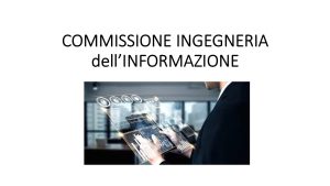 COMMISSIONE INGEGNERIA dell’INFORMAZIONE – giovedì 26 febbraio 2026 ore 18.00 presso Palazzo delle Professioni (sede dell’Ordine) Sala Bandiere, Corso d’Augusto 231, Rimini